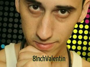 8InchValentin