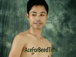 AceForBeedTime