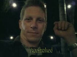 Acesnaked