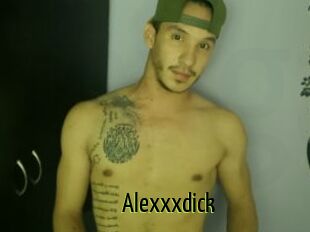 Alexxxdick