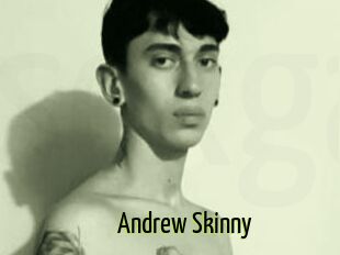Andrew_Skinny
