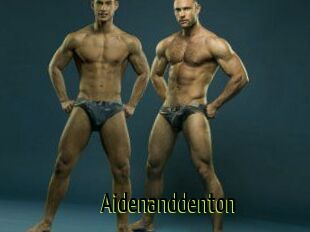 Aidenanddenton