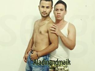 Aladinandmaik