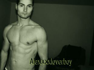 Alexxxxloverboy