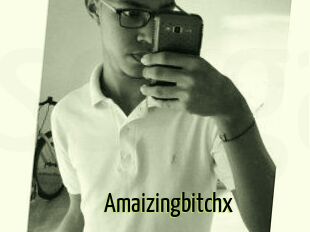 Amaizingbitchx