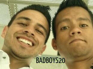 BADBOYS20