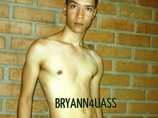 BRYANN4UASS