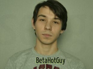 BetaHotGuy