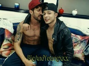 BigAndYoungxxx