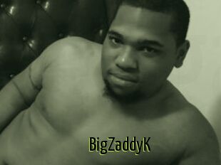 BigZaddyK