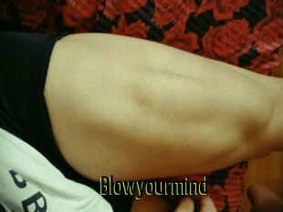 Blowyourmind