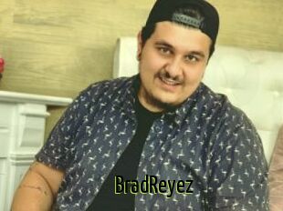 BradReyez