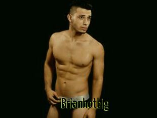 Brianhotbig