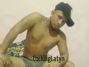 CockBigLatyn