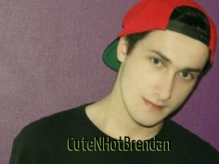 CuteNHotBrendan