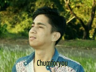 Chumforyou