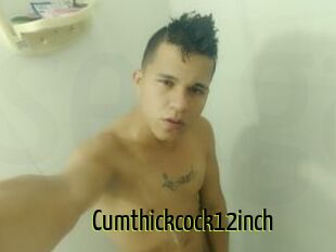 Cumthickcock12inch