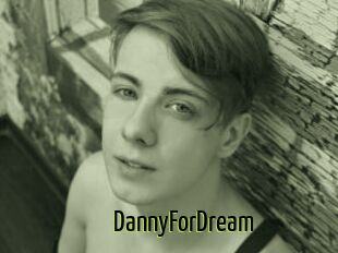 DannyForDream