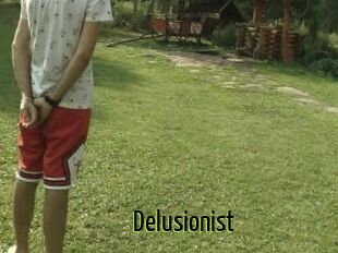 Delusionist