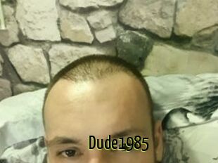 Dude1985