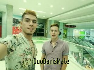 DuoDanisMate