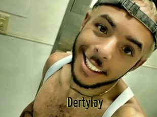 Dertylay