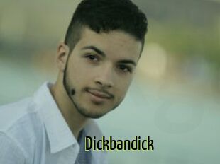 Dickbandick