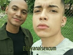 Dirtyanalsexcum