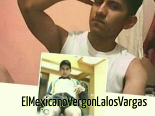 ElMexicanoVergonLalosVargas