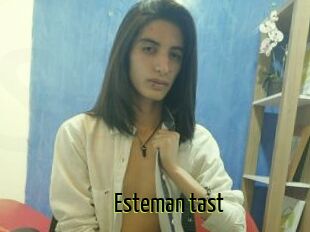 Esteman_tast