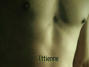 Ettienne