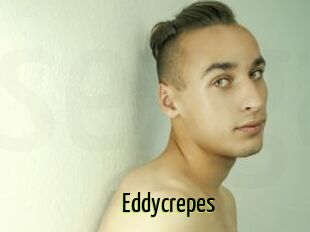 Eddycrepes
