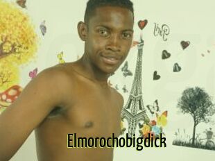 Elmorochobigdick