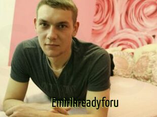 Emirikreadyforu