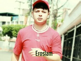 Eroslam