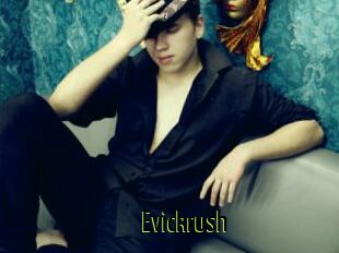 Evickrush