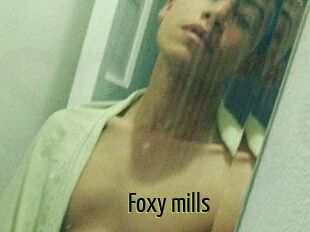 Foxy_mills
