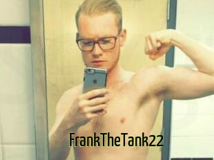 FrankTheTank22