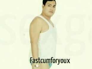 Fastcumforyoux