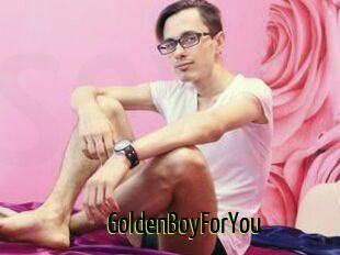 GoldenBoyForYou