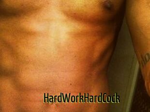 HardWorkHardCock