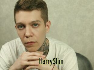 HarrySlim