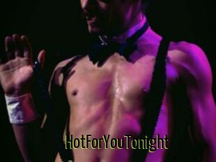 HotForYouTonight