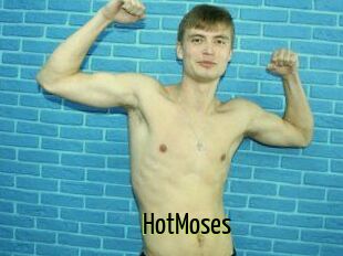 HotMoses