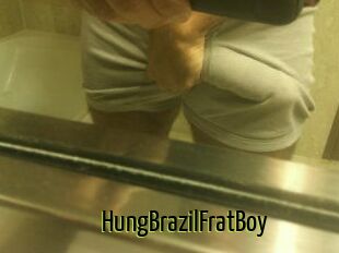 HungBrazilFratBoy