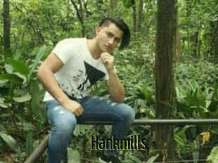 Hankmills