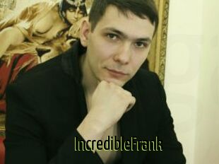 IncredibleFrank