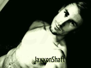 JaxxonShaft