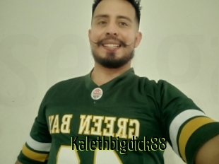 Kalethbigdick88