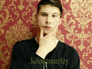 Keinwannaplay